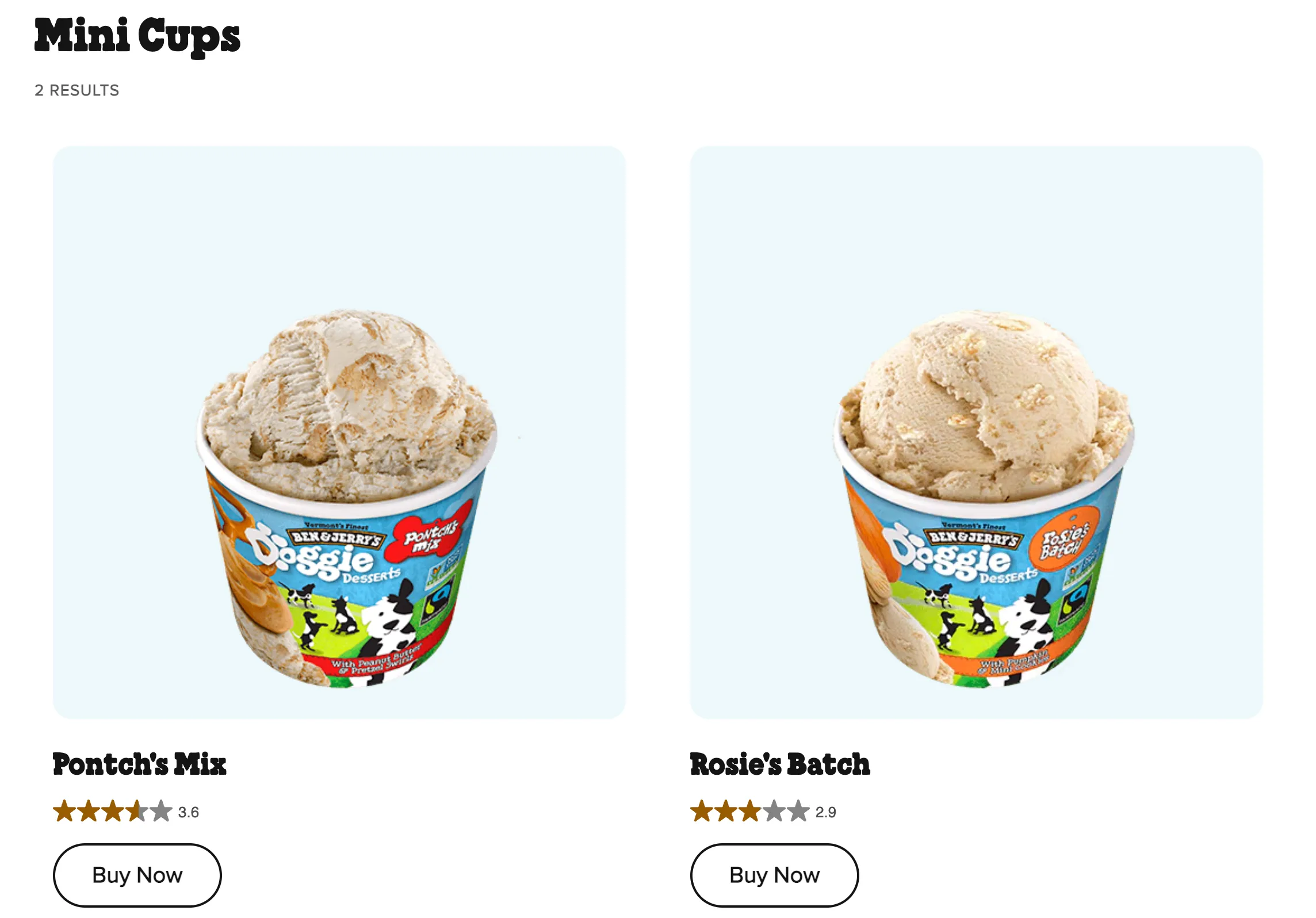 Ben & Jerry’s 两款狗狗专属迷你冰淇淋：Pontch’s Mix 和 Rosie’s Batch，分别含有花生酱配椒盐脆饼和南瓜配迷你饼干